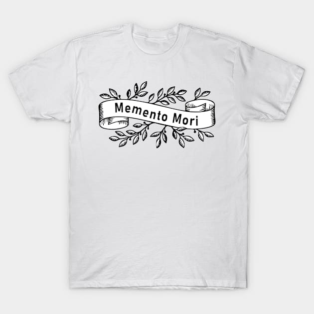 Memento mori T-Shirt by Pasan-hpmm